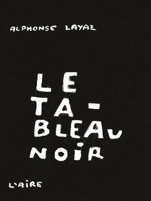 cover image of Le Tableau noir